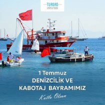 1 Temmuz Denizcilik ve Kabotaj Bayramı