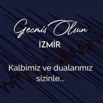 Geçmiş Olsun İzmir