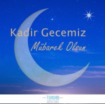 Kadir Gecemiz Mübarek Olsun