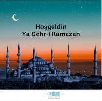 Hoşgeldin Ya Şehr-i Ramazan
