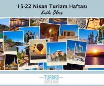 15-22 Nisan Turizm Haftası Kutlu Olsun