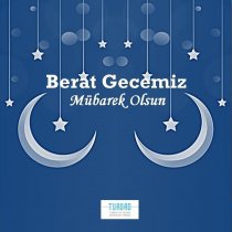 Berat Gecemiz Mübarek Olsun